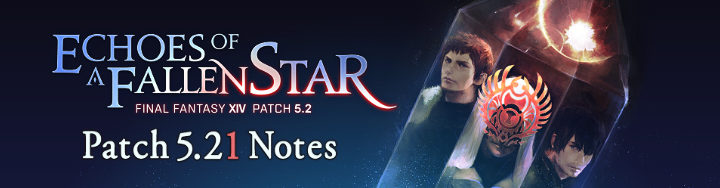 Patch 5.21 Notes – Traduzione italiana